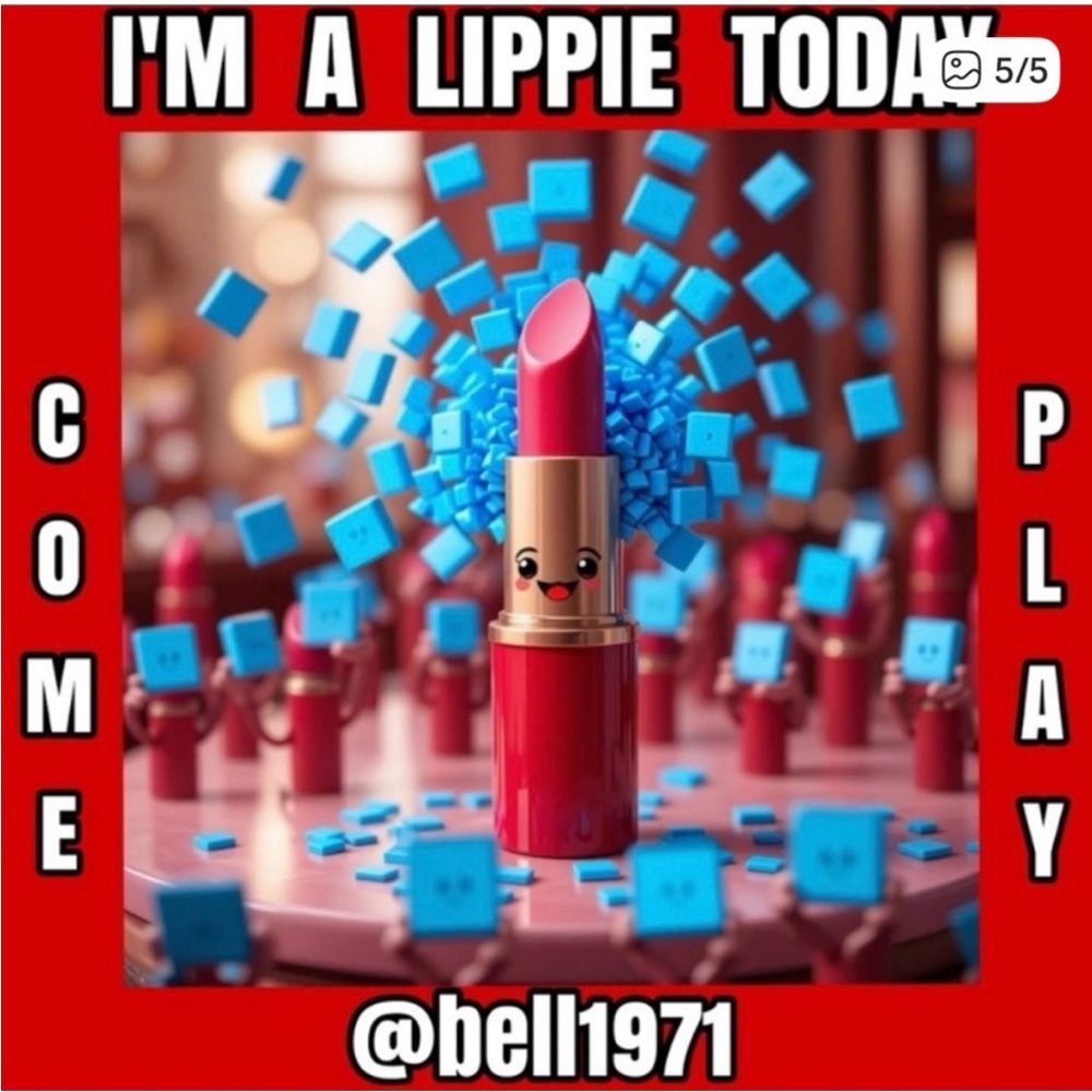 I’M A LIPPIE TODAY 💋 COME CHECK IT OUT @bell1971